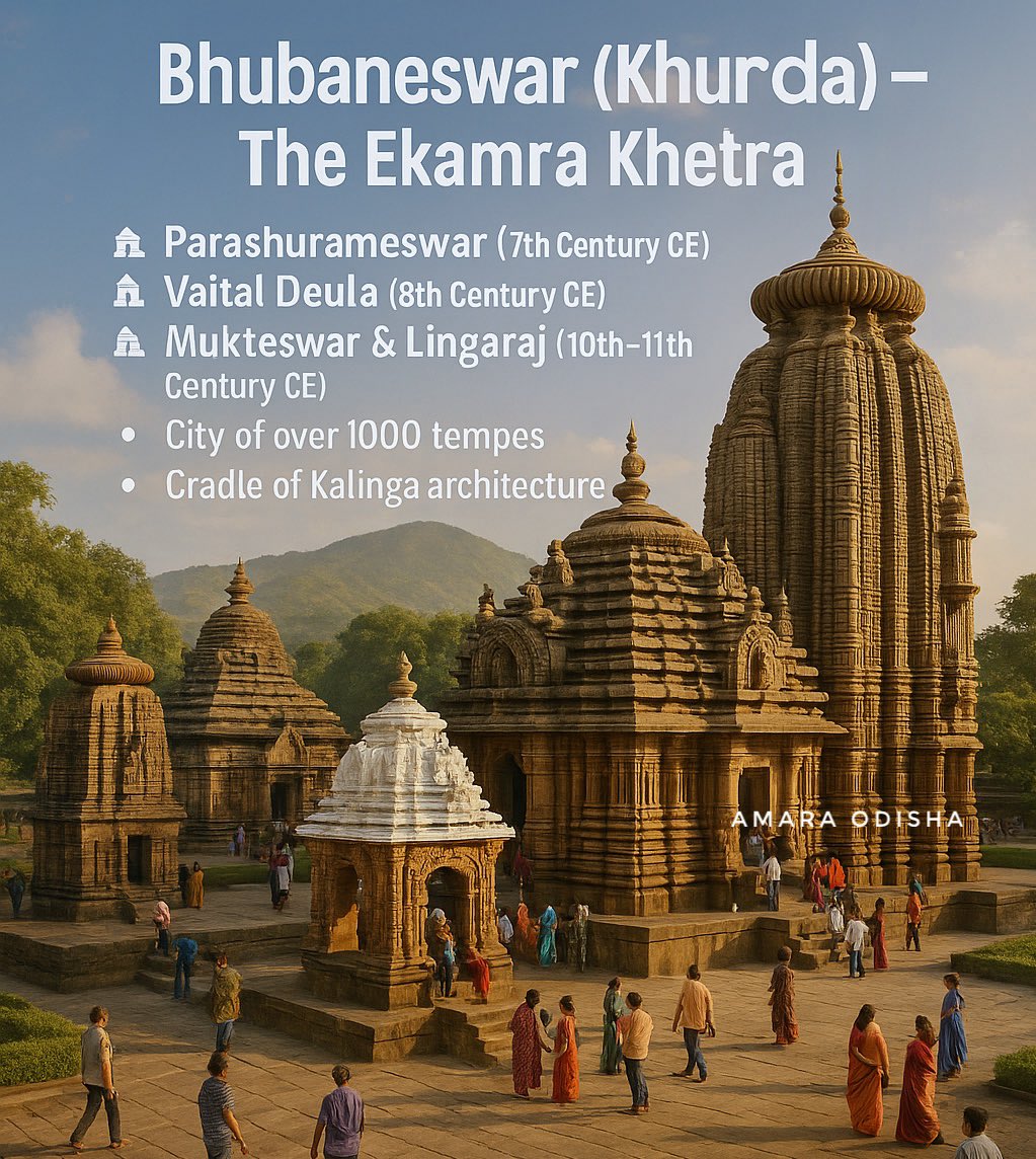 amara_odisha's tweet image. #Bhubaneswar – The Ekamra Kshetra 🏛️
🛕 Parashurameswar (7th CE)
🛕 Vaital Deula (8th CE)
🛕 Mukteswar &amp;amp; Lingaraj (10th–11th CE)
• City of 1000+ temples
• Cradle of Kalinga architecture
#EkamraKshetra #amaraodisha #TempleCityBhubaneswar