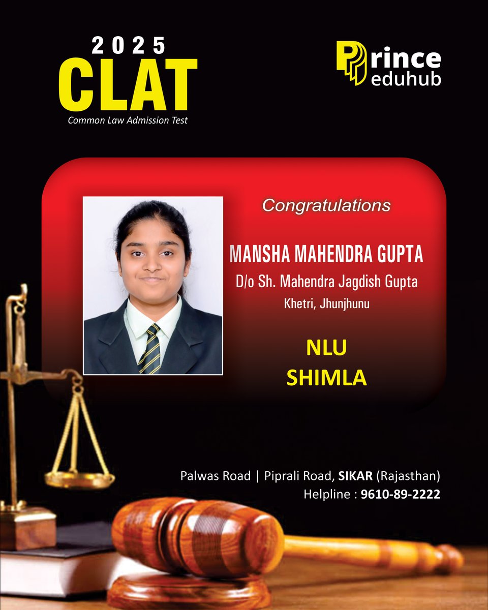 Congratulations to Mansha Mahendra Gupta from Prince Eduhub for clearing #CLAT2025 and heading to #NLUShimla! 🎯
Another milestone by a bright legal mind from Sikar.
#PrinceEduhub #LawAspirant #CLATSuccess #SikarNews