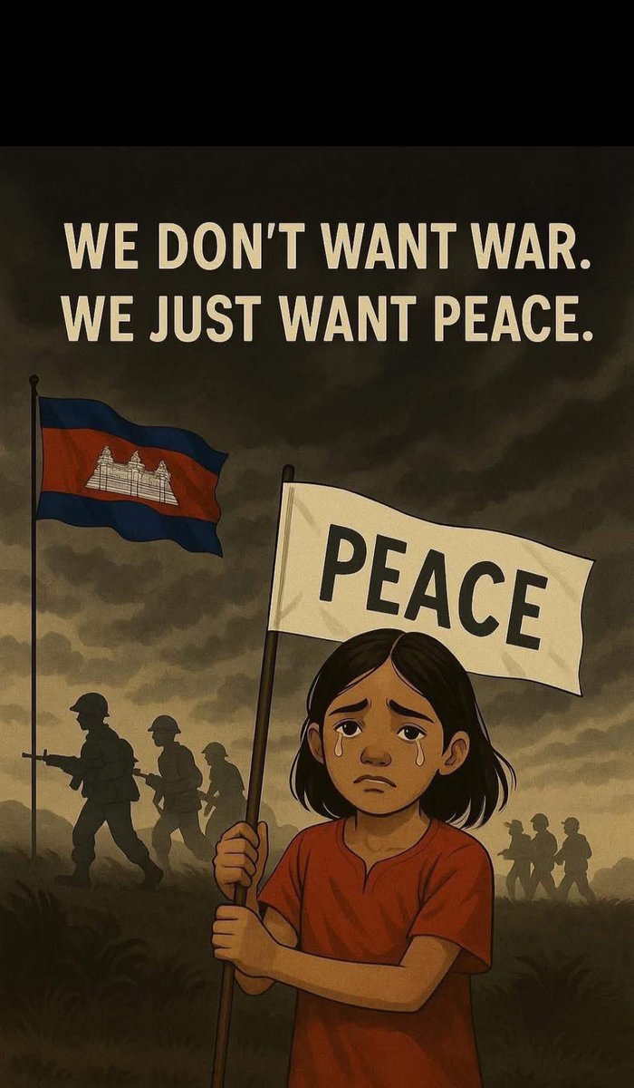 PDalin4730766's tweet photo. What should I tell the world?
Cambodia doesn’t need war.
We’ve carried its pain for centuries.
We need peace.
Please—don’t invade our small, wounded land.

#ExposeThailandLies 
#CambodiaNeedPeace https://t.co/ifRaUKRZ4o