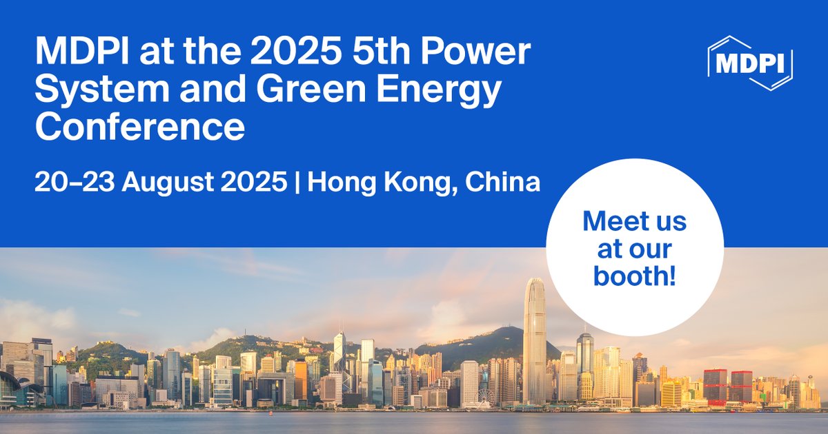 Meet Us at the 2025 5th Power System and Green Energy Conference (#PSGEC 2025), 20–23 August 2025, Hong Kong, China

#power #energyefficiency #vehicle #electrification 
More details can be found at: mdpi.com/about/announce…