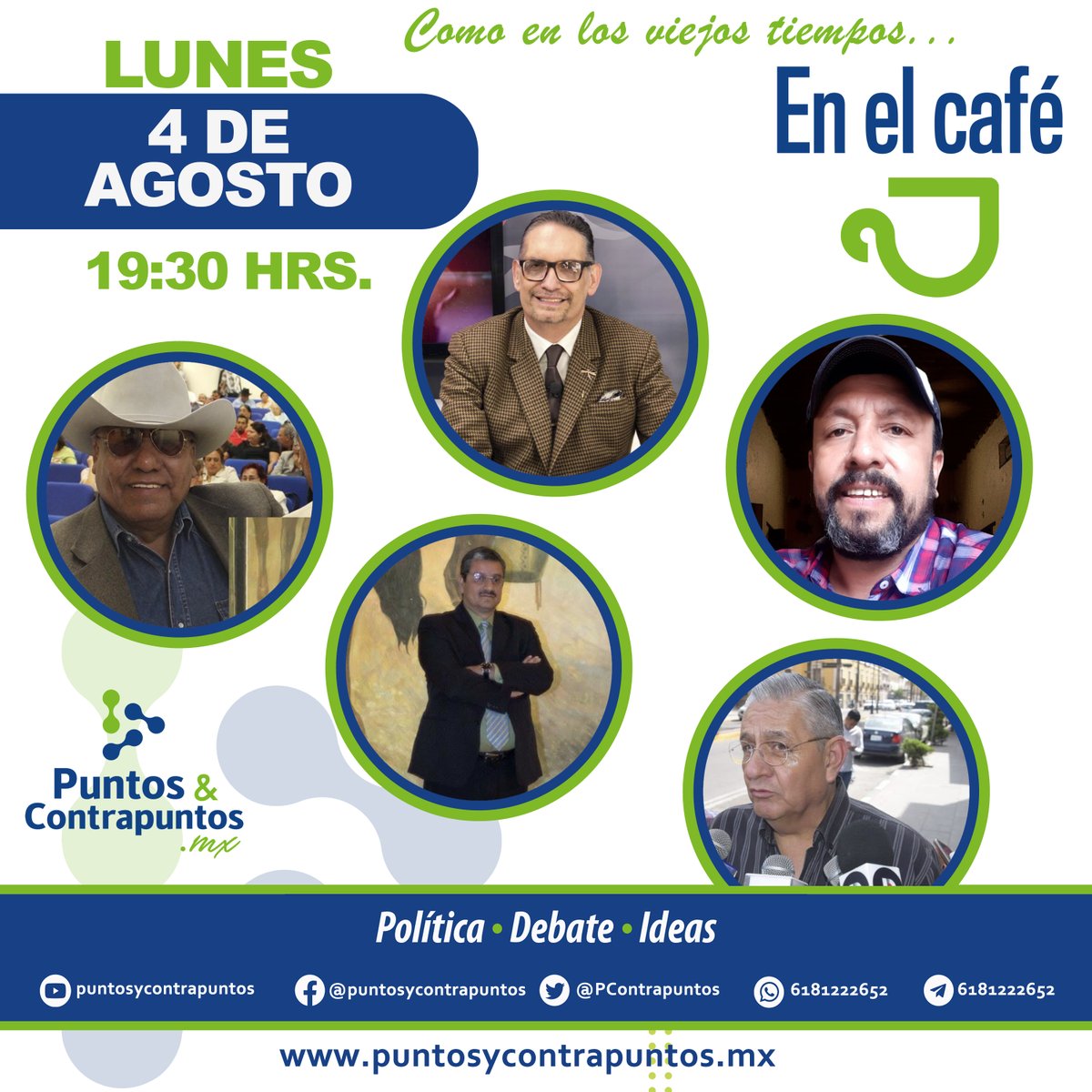 Puntos & Contrapuntos (@pcontrapuntos) on Twitter photo No te pierdas #EnElCafé con <a href="/EduardoOrtegaS/">Eduardo Ortega S.</a>, <a href="/fjdelosrios/">felipe de jesus hdez</a> , Gilberto Jiménez, Jesús Diez, <a href="/carlosmedina61/">Carlos Medina A.</a> y <a href="/Alvaro_Sanjuan/">Alvaro Sanjuán</a>.
Transmisión simultánea a través de #Facebook, #X y #Youtube en punto de las 19:30 horas. No te pierdas #EnElCafé con <a href="/EduardoOrtegaS/">Eduardo Ortega S.</a>, <a href="/fjdelosrios/">felipe de jesus hdez</a> , Gilberto Jiménez, Jesús Diez, <a href="/carlosmedina61/">Carlos Medina A.</a> y <a href="/Alvaro_Sanjuan/">Alvaro Sanjuán</a>.
Transmisión simultánea a través de #Facebook, #X y #Youtube en punto de las 19:30 horas.