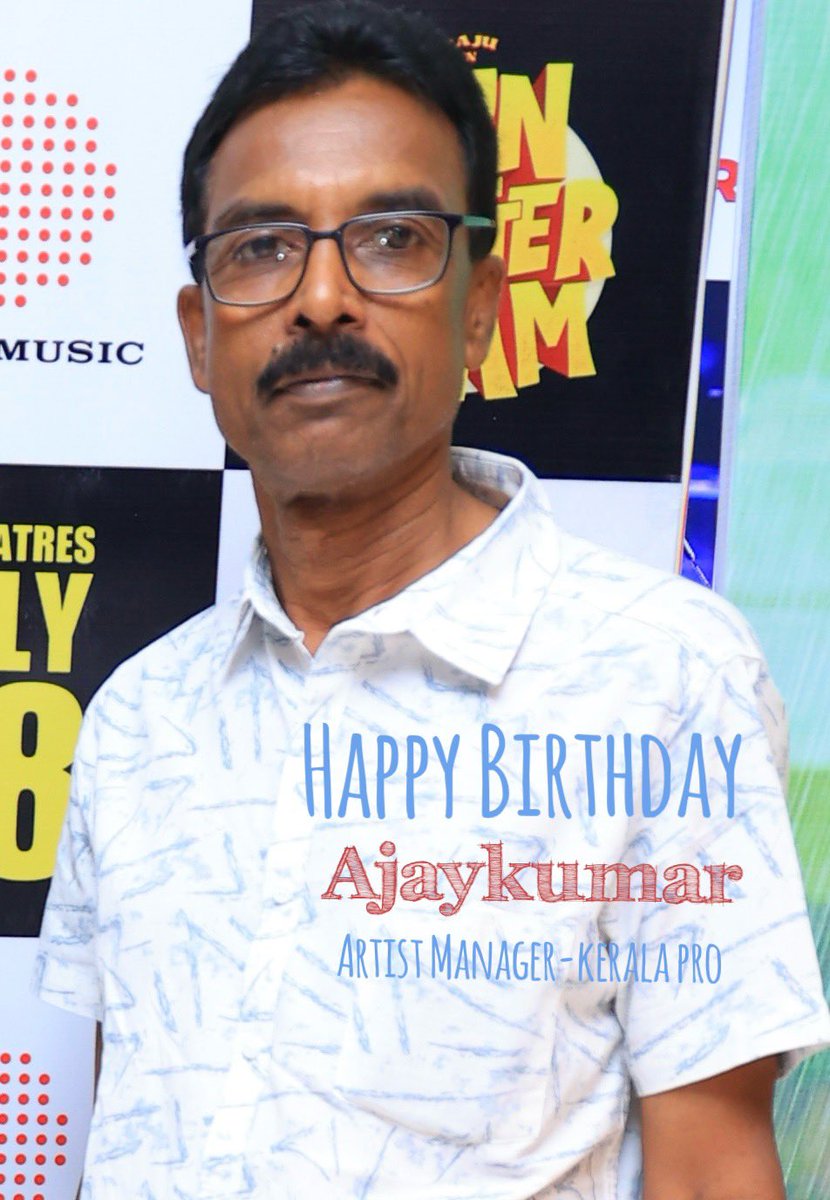 johnsoncinepro's tweet photo. Birthday wishes to dear @PRO_ajaykumar
#artistmanagerajaykumar #keralaproajaykumar
#ckajaykumar
#HBDAjaykumar https://t.co/Cg7oZTYpbi