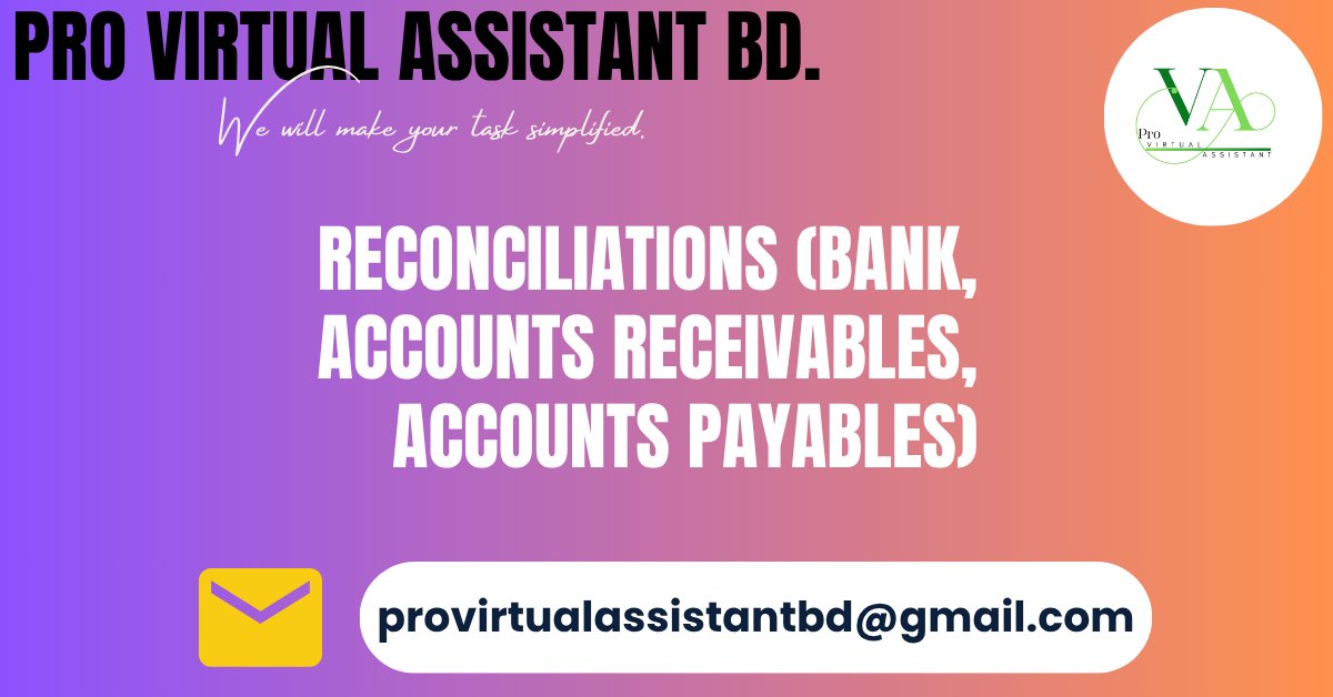 Pro Virtual Assistant BD (@pro_virtual_ast) on Twitter photo Accurate Reconciliations (Bank, Accounts Receivables, Accounts Payables) ensure reliability.
Email: provirtualassistantbd@gmail.com
#bankreconciliation
#shopify
#Excel
#advancedexcel
#GoogleSheets
#GoogleDocs
#woocommercecsv
#accounting
#bookkeepingservices
#BankStatements Accurate Reconciliations (Bank, Accounts Receivables, Accounts Payables) ensure reliability.
Email: provirtualassistantbd@gmail.com
#bankreconciliation
#shopify
#Excel
#advancedexcel
#GoogleSheets
#GoogleDocs
#woocommercecsv
#accounting
#bookkeepingservices
#BankStatements