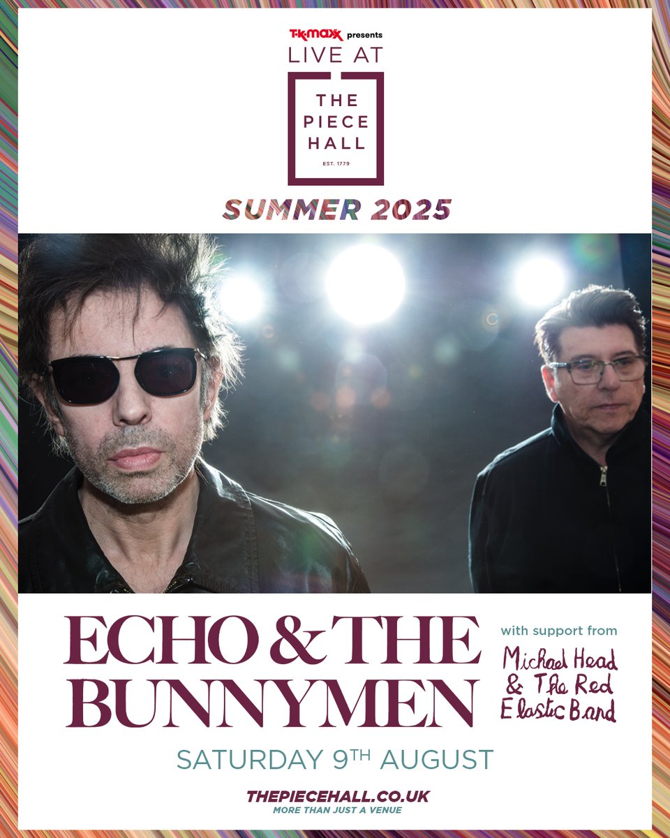The Piece Hall (@thepiecehall) on Twitter photo Liverpool’s beloved rock icons Echo and the Bunnymen will headline TK Maxx presents Live at The Piece Hall on Saturday 9 August with support from Michael Head & The Red Elastic Band
FINAL tickets are available now: thepiecehall.co.uk/event/echo-the…
<a href="/Bunnymen/">Echo & the Bunnymen</a> <a href="/michaelheadtreb/">Michael Head Official</a> Liverpool’s beloved rock icons Echo and the Bunnymen will headline TK Maxx presents Live at The Piece Hall on Saturday 9 August with support from Michael Head & The Red Elastic Band
FINAL tickets are available now: thepiecehall.co.uk/event/echo-the…
<a href="/Bunnymen/">Echo & the Bunnymen</a> <a href="/michaelheadtreb/">Michael Head Official</a>