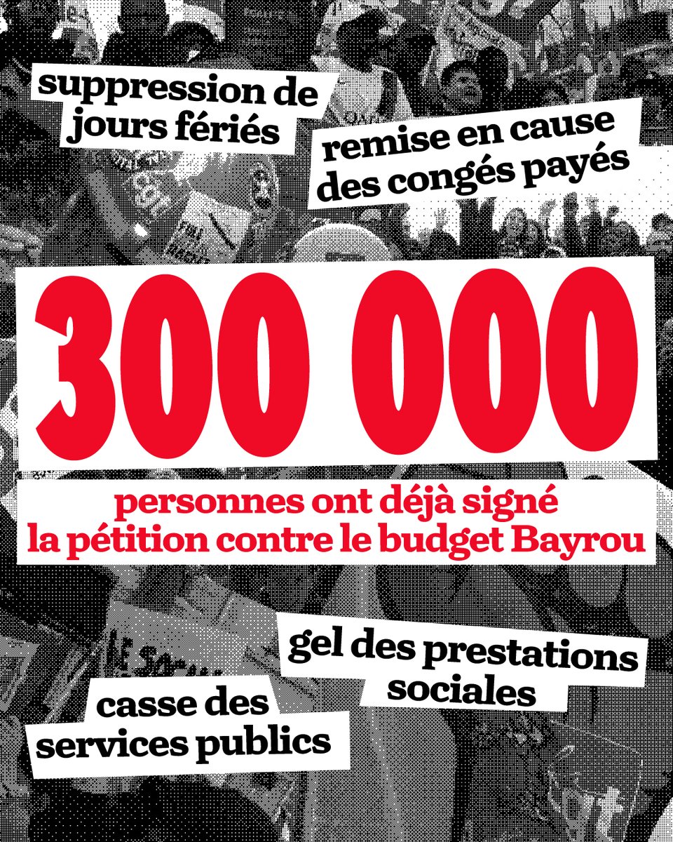 🔥 Nous sommes maintenant 300 000 personnes à avoir signé la pétition intersyndicale exigeant l'abandon immédiat des mesures du budget Bayrou !

✍️ Signez et faites signer
change.org/p/budget-les-s…