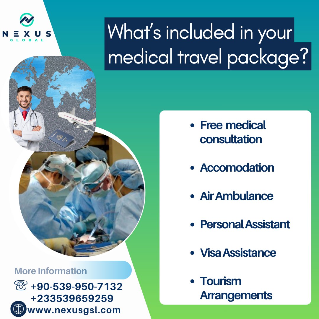 NexusGsl's tweet photo. Ever wondered what’s in your Nexus health travel package? Here’s the full breakdown 👇
. Free medical consultation
. Accommodation
. Air Ambulance
. Personal Assistant
. Visa Assistance
. Tourism Arrangements
#TransparentCare
#nexus
#healthtourism
#healthtourismturkey https://t.co/4a6Wh3A1fA