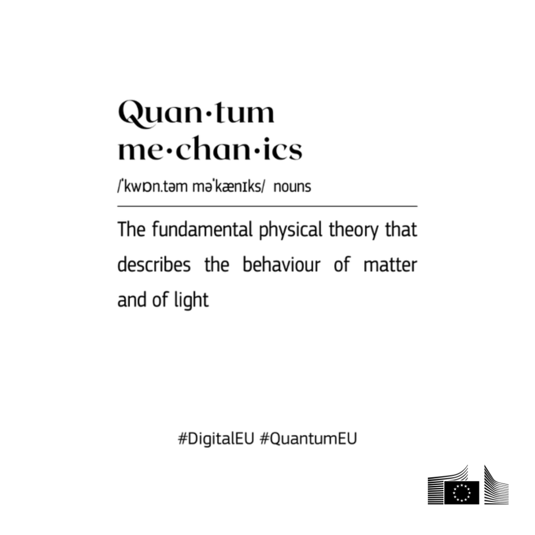 EU_Commission's tweet photo. Want to speak quantum? ⚛️  

Our Glossary breaks it down. From computing to cryptography.  

It also shows how Europe is leading the way with the Quantum Europe Strategy to build a quantum-powered future.  

Europe is ready to make the quantum leap. Are you?