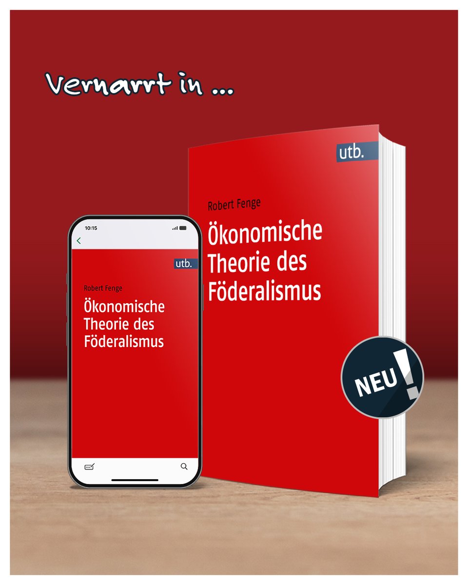 NEU! "Ökonomische Theorie des Föderalismus". Robert Fenge stellt ökonomische Erklärungsansätze und Modelle vor, die Kriterien und Argumente für die Beurteilung föderaler Strukturen liefern:
utb.de/doi/10.36198/9…

#utb #uvkverlag #Föderalismus #Wirtschaftspolitik #Ökonomie