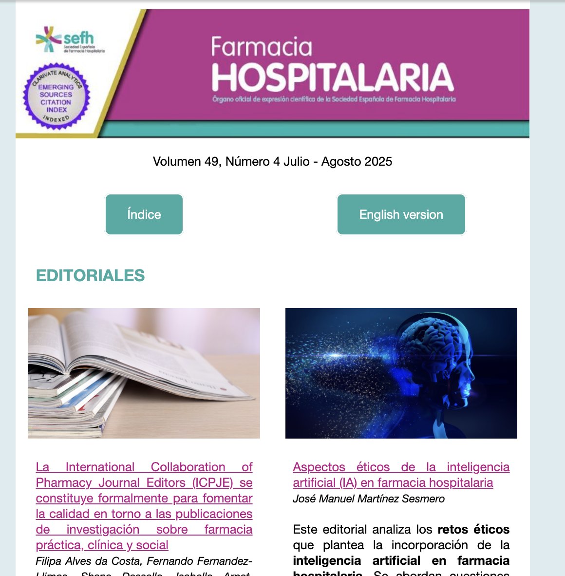 🆕 📰 Ya disponible el Número 4 (julio-agosto 2025) Volumen 49,  de la #RevistaFarmaciaHospitalaria.

Desde IA y ética en farmacia hospitalaria hasta seguridad en medicamentos pediátricos y casos clínicos inéditos.

Descubre todos los contenidos aquí 👉 mailchi.mp/sefh/revista-f…