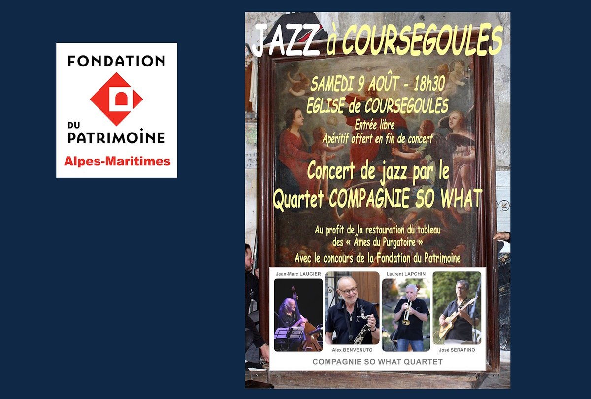 joncourj's tweet image. Le 9 août concert de jazz à l&apos;église de #Coursegoules
au profit de la restauration du tableau &quot;Ames du Purgatoire&quot; de l&apos;église, soutenue par la @fond_patrimoine des #AlpesMaritimes. Entrée libre.
Cette belle toile ancienne mérite votre soutien ▶ fondation-patrimoine.org/les-projets/ta…
