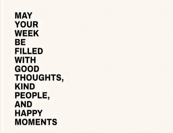 GoeieMôre
       Good Morning ... 
        .....May your week be ......