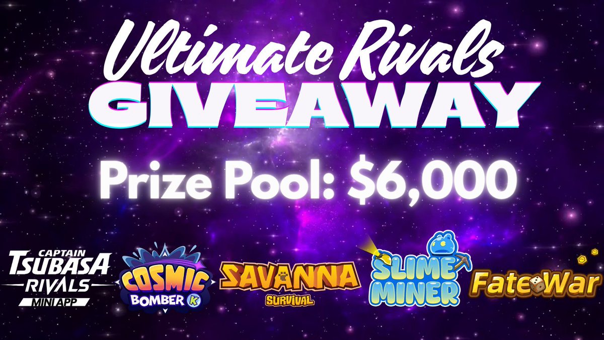 SavannaSurvival (@savannasurvival) on Twitter photo 🎯 Time’s running out to claim your share of over $6,000 in the Ultimate Rivals Giveaway with #SavannaSurvival, <a href="/TsubasaRVonTG/">Captain Tsubasa -RIVALS- | Mini App</a>, <a href="/CosmicBomberK/">Cosmic Bomber K | LINE Mini Dapp 💣💥</a>, <a href="/fatewarofficial/">Fate War |LINE’s Mini Dapp</a>, and <a href="/Slime_Miner/">Slime Miner</a>! 🏆
60 winners are up for grabs! Join now:
1️⃣ Follow all 5 projects
2️⃣ Like + RT the post
3️⃣ Comment 🎯 Time’s running out to claim your share of over $6,000 in the Ultimate Rivals Giveaway with #SavannaSurvival, <a href="/TsubasaRVonTG/">Captain Tsubasa -RIVALS- | Mini App</a>, <a href="/CosmicBomberK/">Cosmic Bomber K | LINE Mini Dapp 💣💥</a>, <a href="/fatewarofficial/">Fate War |LINE’s Mini Dapp</a>, and <a href="/Slime_Miner/">Slime Miner</a>! 🏆
60 winners are up for grabs! Join now:
1️⃣ Follow all 5 projects
2️⃣ Like + RT the post
3️⃣ Comment