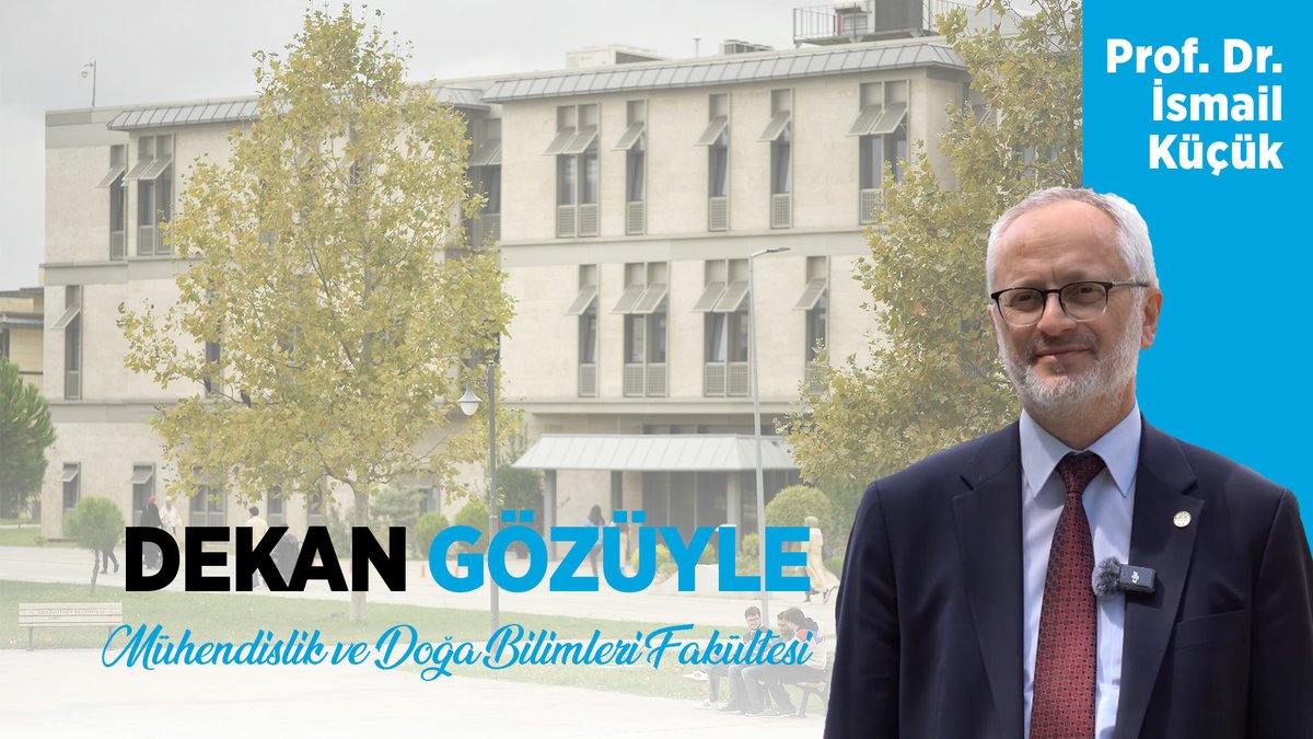 Dekan Gözüyle; İZÜ Mühendislik ve Doğa Bilimleri Fakültesi Dekanı Prof. Dr. İsmail Küçük anlatıyor 🎙️     

İzlemek için tıklayınız: youtu.be/gt_BbHLLmK4
