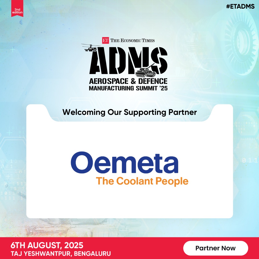 Welcoming Our Supporting Partner
We are pleased to welcome Oemeta – The Coolant People as a Supporting Partner at the 2nd Edition of The Economic Times Aerospace &amp; Defence Manufacturing Summit 2025.

🔗 Register now: …acturing.economictimes.indiatimes.com/aerospace-defe…

#ETADMS2025 #Oemeta #CoolantInnovation