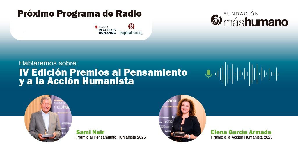 Recuperamos el programa de julio de <a href="/ForoRRHH/">Foro Recursos Humanos</a>: IV Edición Premios al Pensamiento y Acción Humanista.
Con los premiados Sami Nair y Elena García Armada, <a href="/Belen_Viloria/">Belén Viloria</a>, miembro del jurado, <a href="/TomasPereda/">Tomás Pereda</a>, subdirector de la Fundación, <a href="/frangcabello/">Fran García Cabello</a>.
📍 12:00 📻f.mtr.cool/vuibqwetmc