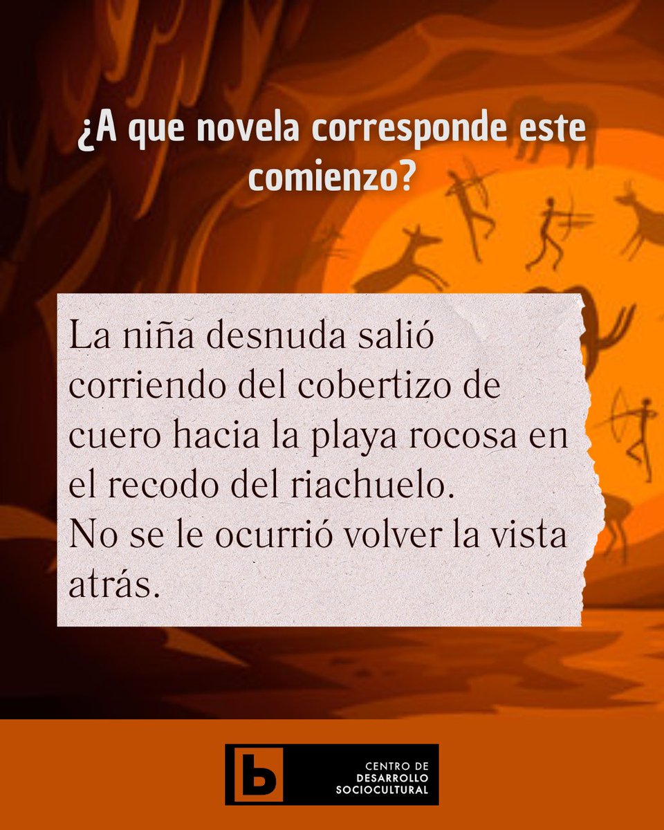 cds_gsr's tweet image. 🌿🔥RETO LECTOR: ¿Sabrías reconocer este inicio?
💬&quot;La niña desnuda salió corriendo del cobertizo de cuero hacia la playa rocosa en el recodo del riachuelo.
No se le ocurrió volver la vista atrás.&quot;
👣Una historia de supervivencia, identidad y el choque entre mundos
#BookChallenge