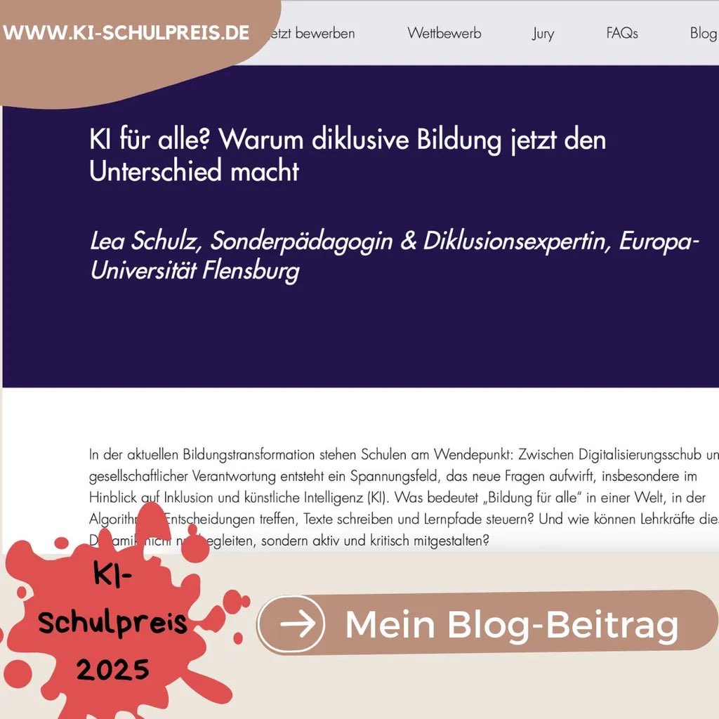 📣 Mein Blogbeitrag zum #KI-Schulpreis ist online!

Ich bin stolz, als Jurymitglied dabei zu sein – und neugierig auf kreative Ideen aus Schulen.

🗓️ Bewerbung bis 10.10.2025!

👉 ki-schulpreis.land-der-ideen.de/blog/lea-schulz

#Diklusion #KIinDerSchule