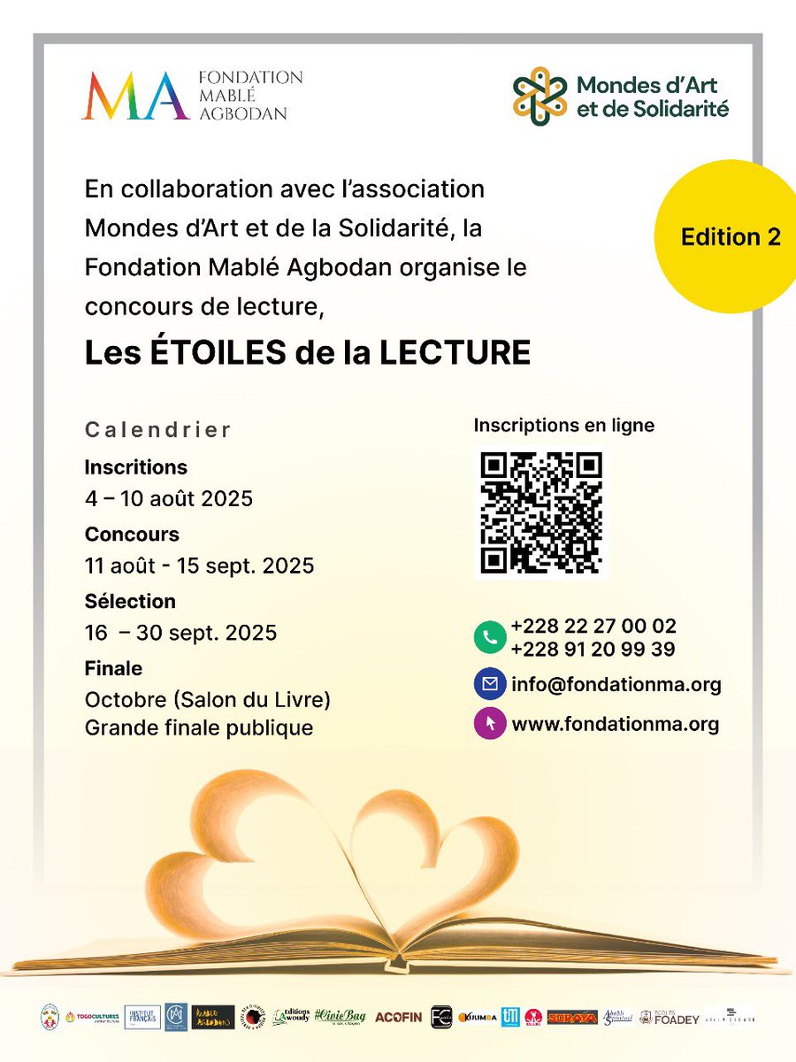 Les ÉTOILES DE LA LECTURE — Édition 2
Participe au concours de lecture !

Inscriptions : 4–10 août 2025
Concours local : 11 août – 15 sept.
Sélections régionales : 16–30 sept.
Grande finale : octobre, Salon du Livre

+228 22 27 00 02 / +228 91 20 99 39
fondationma.org