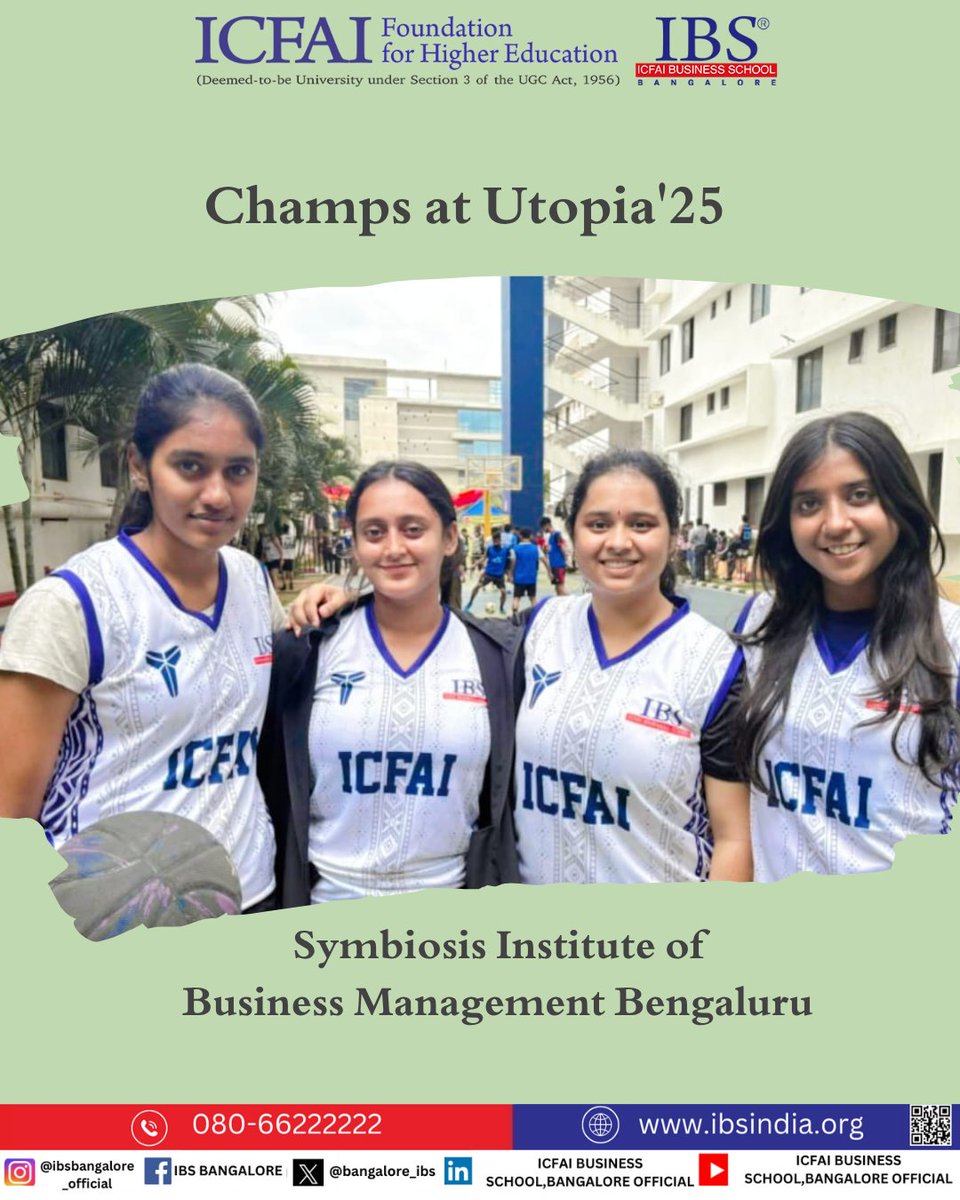 bangalore_ibs's tweet photo. IBS Bangalore shines at Utopia’25! Big cheers to our Futsal Team for securing 2nd place & our Girls Basketball Team for bringing home the WIN!
#Utopia25 #TeamICFAI #MBA #Sports #IBSBangalore #ICFAI #IFHE #icfaiuniversity #mbalife #ibsb #ibsindia #ibs #icfaibusinessschool https://t.co/cIMPbMQv63