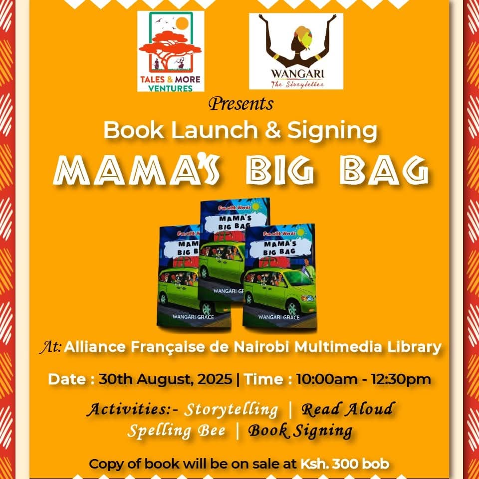 Eewangari's tweet photo. Event Alert 🚨🚨🚨
What: Book Launch - Mama's Big Bag (Kids' Book)
When: Saturday, 30th August 2025
Where: @AFKenya Library
Entry: A copy of the book. The book will also be available on sale at the venue for Ksh.300/
#BeginnerReaders
#KenyanAuthors https://t.co/xtw6uJvh3A