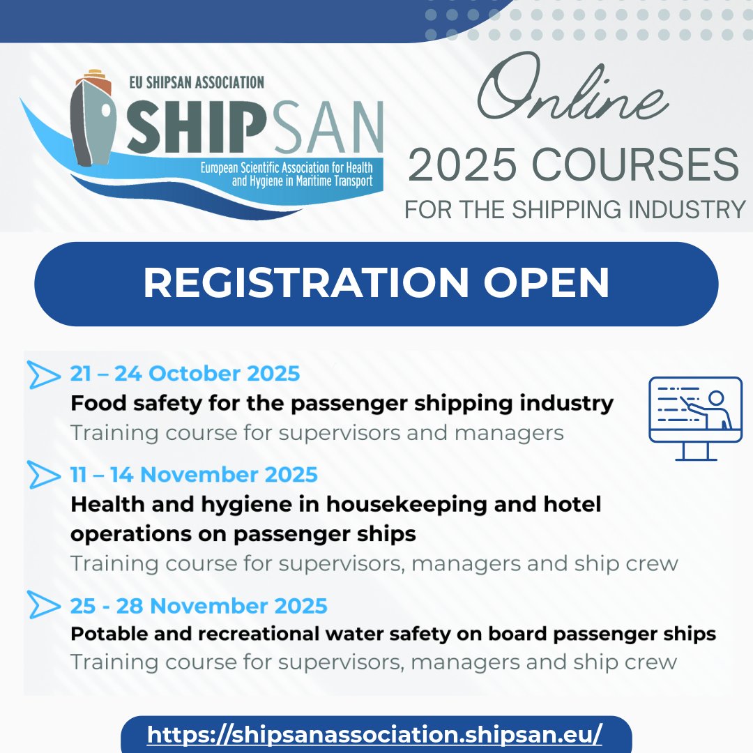 🚢 Join our 2025 online courses on food safety, water safety &amp; housekeeping aboard passenger ships!

📅 Oct–Nov 2025

🔗 Register: shipsanassociation.shipsan.eu/category/futur…

#publichealth #cruises #shipping