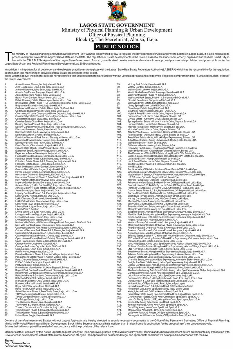 1/
*PRESS RELEASE*

LASG LISTS 176 ILLEGAL ESTATES, GIVES 21-DAY ULTIMATUM TO PROCESS LAYOUT APPROVALS

The Lagos State Government has identified 176 illegal estate developments, predominantly located in the Eti-Osa, Ajah, Ibeju-Lekki, and Epe axis of the state, and has given...