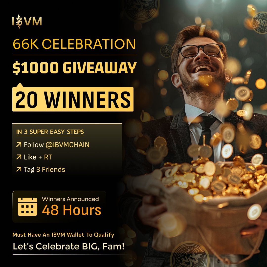 🚨 66K CELEBRATION 🎉 — $1000 USDT GIVEAWAY! 💸
 20 Winners | 📅 Announced in 48 hrs
🔀 Totally random — anyone can win!
How to Enter:
1️⃣ Follow <a href="/IBVMCHAIN/">IBVM</a>
2️⃣ Like ❤️ + RT 🔁
3️⃣ Tag 3 friends 👥 + tag <a href="/IBVMCHAIN/">IBVM</a> in comments
Let’s celebrate BIG, fam! 🚀💰
🟢 Winners picked