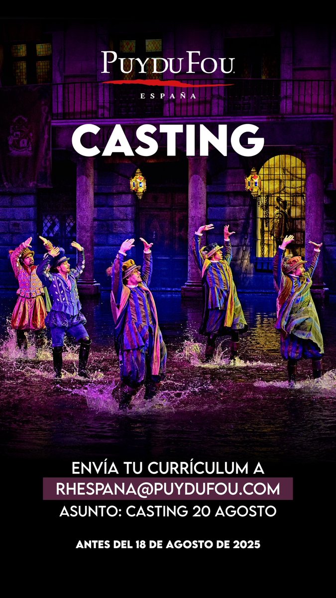 Puy du Fou España (@puydufou_espana) on Twitter photo Buscamos bailarines y acróbatas con talento, energía y pasión para formar parte de los grandiosos espectáculos.
📩 Envíanos tu CV a: rhespana@puydufou.com
✉️Asunto: Casting 20 agosto
📅 Hasta el 18/08/25
🎭 Para roles masculinos
¡Muéstranos tu talento y vive la Historia! ⚔️ Buscamos bailarines y acróbatas con talento, energía y pasión para formar parte de los grandiosos espectáculos.
📩 Envíanos tu CV a: rhespana@puydufou.com
✉️Asunto: Casting 20 agosto
📅 Hasta el 18/08/25
🎭 Para roles masculinos
¡Muéstranos tu talento y vive la Historia! ⚔️