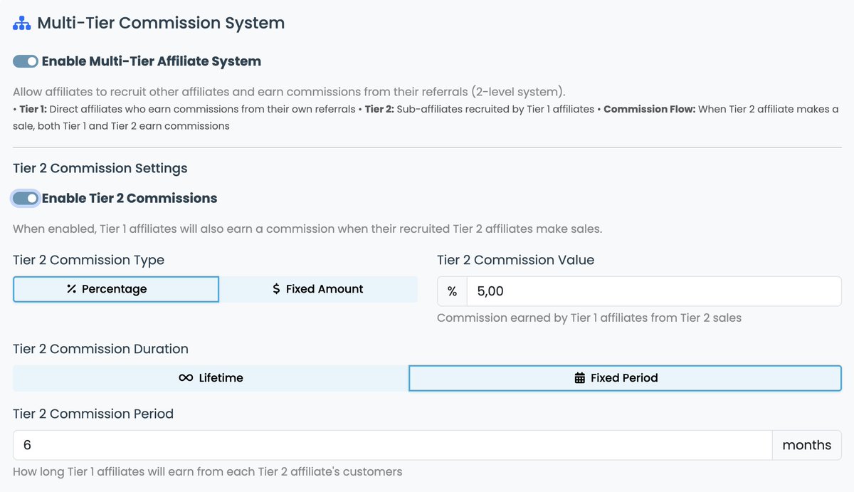 🚀 Launched Multi-Tier Commissions!

Now you can enable 2-tier affiliate programs: affiliates recruit sub-affiliates and earn from their sales too. 

Fully configurable commissions, duration, and automatic earnings tracking. 

Perfect for SaaS and digital products.