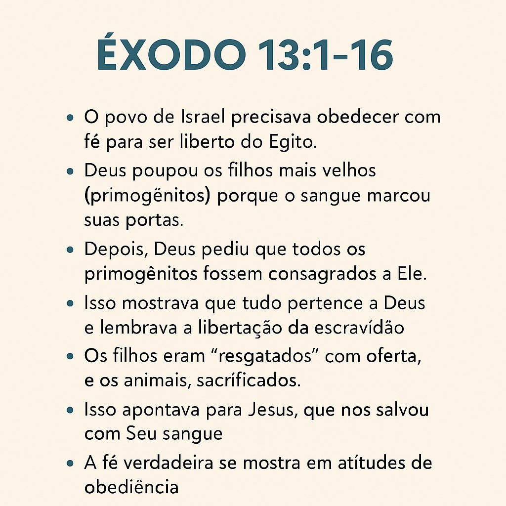 📖 Resumo do Estudo #LesAdv 
 – SEGUNDA, 
A Consagração do Primogênito
✅Deus ordenou a consagração dos primogênitos como lembrança da salvação e da libertação do Egito, ensinando que tudo pertence a Ele e que somos redimidos pelo sangue.