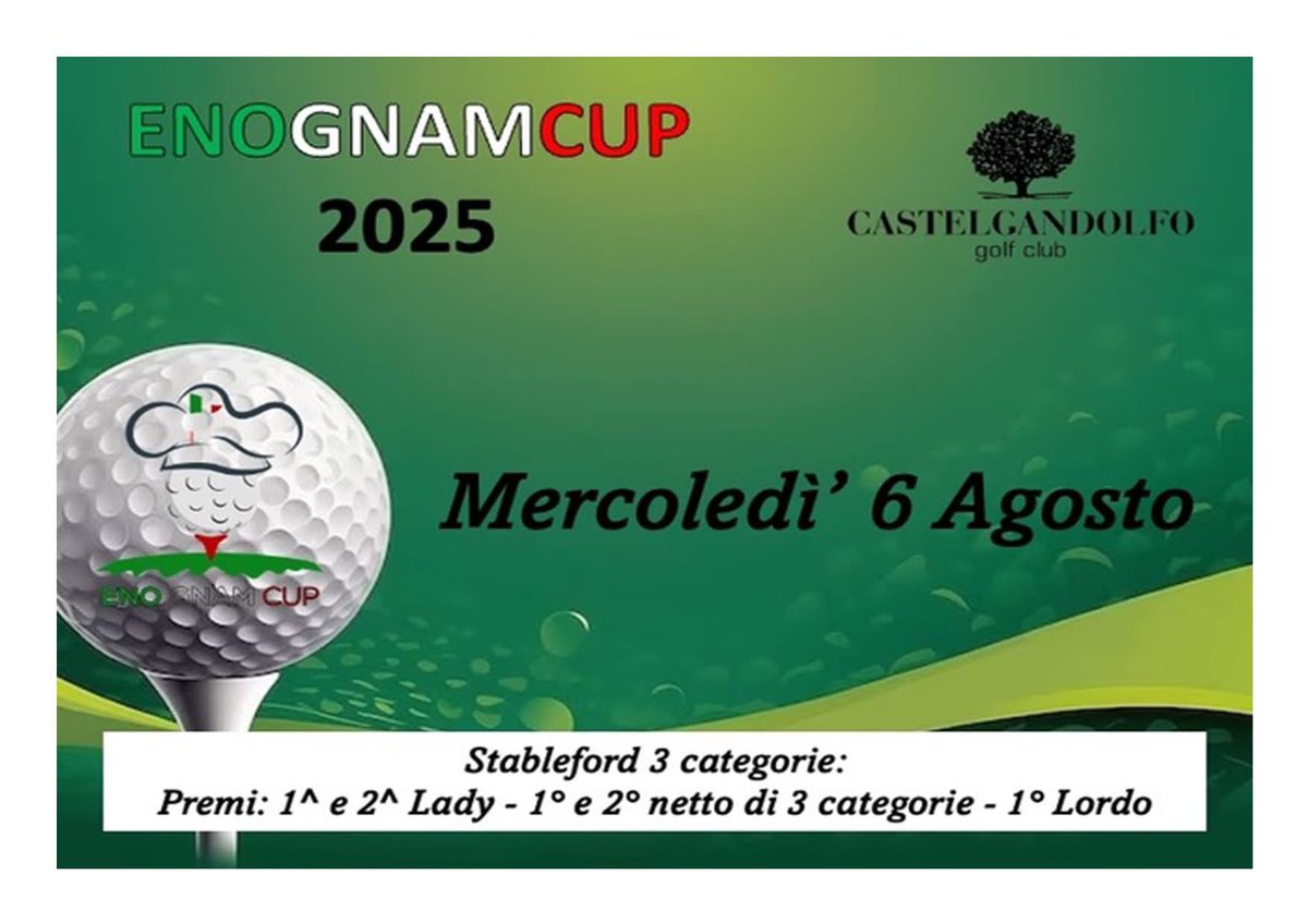 Castelgolf's tweet image. Gare della settimana 🤩 Mercoledì 6 Agosto ENOGNAM CUP gara 18 buche stableford a 3 categorie 🔝Sabato 9 agosto WAGC TOUR 2025 gara 18 buche medal a 3 categorie 💪 domenica 10 SUMMER GOLF TOUR gara 18 buche a Coppie 4 PLM ⛳️🏌️ Cosa Aspettare ? le iscrizioni sono Aperte ☎️