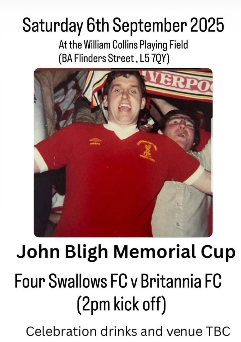 John Bligh memorial cup game Four Swallows v Britannia at the BA, it's international weekend so no Everton/Liverpool game's so get down and show ye support and let's make it a great day 🙏⚽️🏆🍻❤