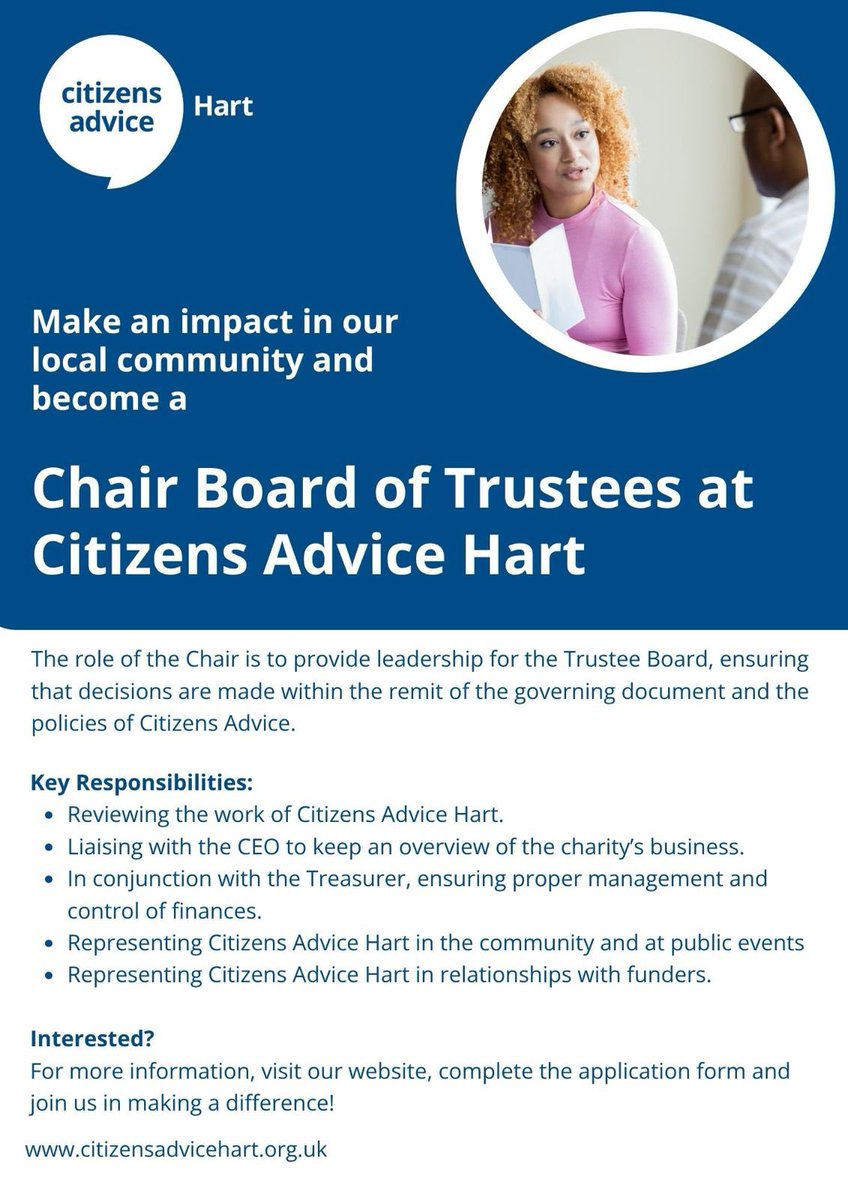 ⭐️ Become the Next Chair of Our Board of Trustees ⭐️

We are looking for a passionate and strategic leader to join us as Chair of the Board of Trustees.

For more information, visit our website
citizensadvicehart.org.uk/chair-board-of…

#trusteevacancy #charitytrustee #citizensadvicehart
