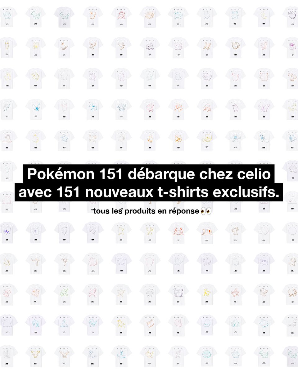 celio's tweet image. 151 nouveaux t-shirts Pokémon ! (oui, oui 151 👀)
pour voir tous les Pokémon : shop.celio.com/3IWzfMd