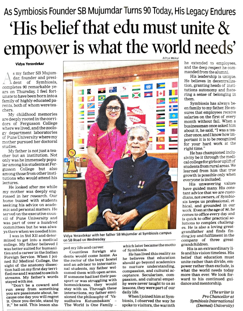 Symbiosis International (Deemed University) (@symbiosistweets) on Twitter photo In Yesterdays Times of India, Dr. Vidya Yeravdekar reflects on her father, Prof. Dr. S.B. Mujumdar — the visionary whose values built Symbiosis and embodied Vasudhaiva Kutumbakam, creating a home for students and purpose for educators.
<a href="/vidya_symbiosis/">Dr. Vidya Yeravdekar</a> <a href="/timesofindia/">The Times Of India</a> In Yesterdays Times of India, Dr. Vidya Yeravdekar reflects on her father, Prof. Dr. S.B. Mujumdar — the visionary whose values built Symbiosis and embodied Vasudhaiva Kutumbakam, creating a home for students and purpose for educators.
<a href="/vidya_symbiosis/">Dr. Vidya Yeravdekar</a> <a href="/timesofindia/">The Times Of India</a>
