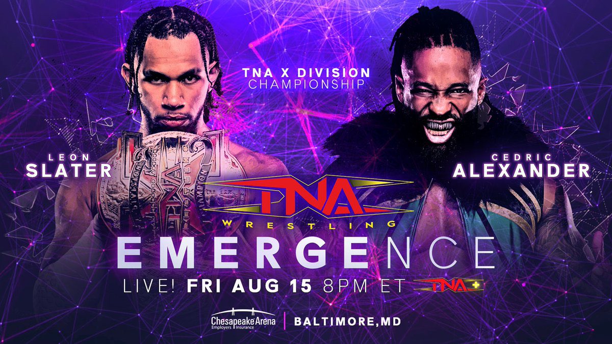 #TNAEmergence LIVE on TNA+ on Friday August 15th in #Baltimore

🎟️ tnawrestling.com/events