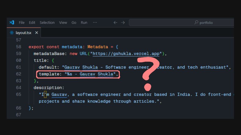 heygauravshukla's tweet image. This Next.js feature can save you a lot of time! 

&quot;template title&quot; in Next.js

Here’s how it works 🧵👇