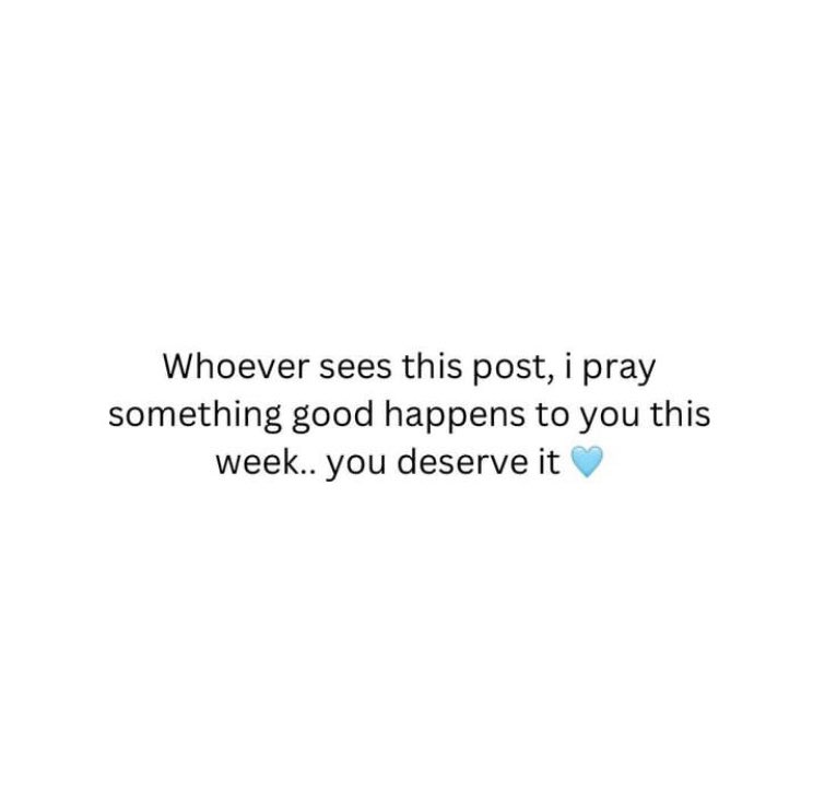 You deserve it 🩵