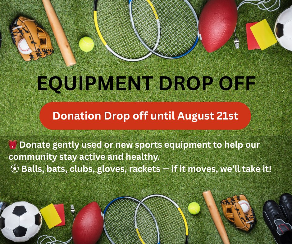 🏀 Got Gear to Share? 🏐

We're gearing up for our Health &amp; Wellness Fair on August 22nd with a Sports Equipment Share Table — and we need your help!

🎒 Donate gently used or new sports equipment to help our community stay active and healthy.
 ⚽ Balls, bats, clubs, gloves,