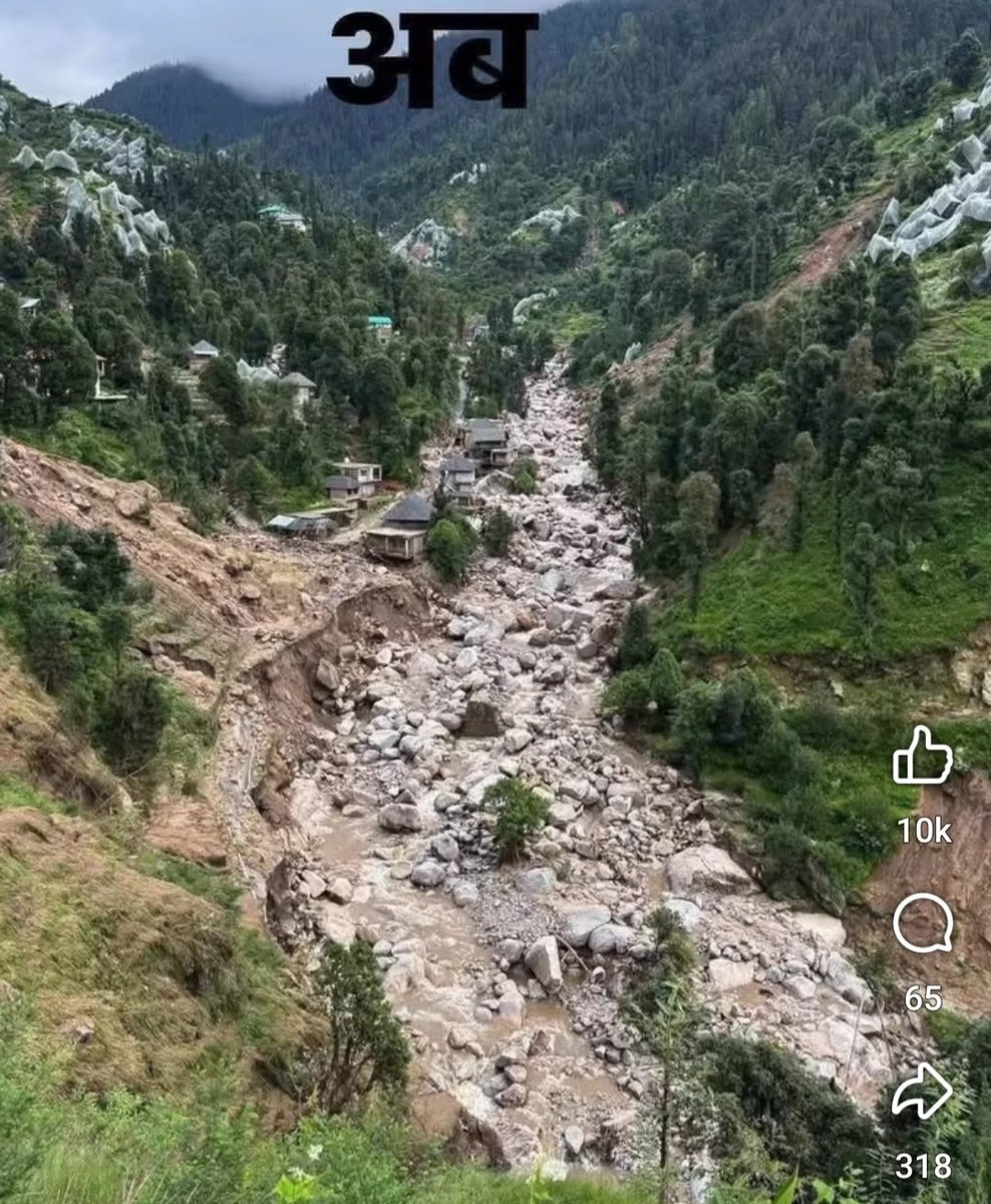 Nature reclaims its territory 

Before and after cloudburst  images of Saraaj Valley Mandi