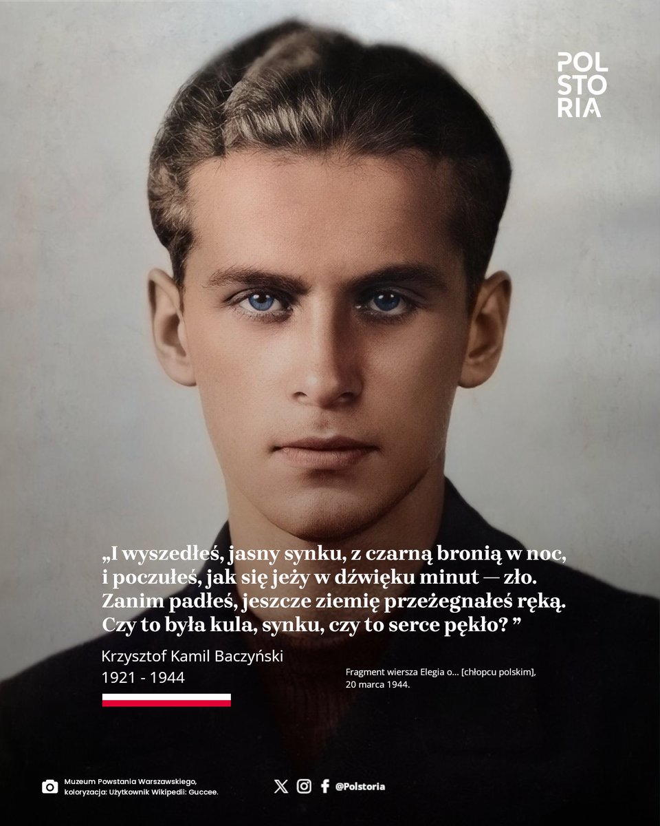 🇵🇱 Miał zaledwie 23 lata. 4 sierpnia 1944 roku zginął Krzysztof Kamil Baczyński, wybitny poeta, członek Szarych Szeregów, Powstaniec Warszawski.

Żona Krzysztofa - Barbara - zginęła miesiąc później, także w czasie Powstania. Była wówczas w ciąży.

Cześć i chwała Bohaterom!