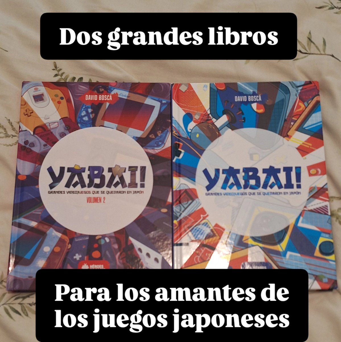 unGamer (@ungamersd) on Twitter photo Para los amantes de los videojuegos nipones, estos dos libros valen muchisimo la pena Yabai 1 y 2, recopilaciones de juegos que no salieron de Japon de <a href="/CreativoenJapon/">David Boscá</a> #videojuegos #libros #gaming #Japan #RETROGAMING #yabai <a href="/HeroesdePapelES/">Héroes de Papel 📚👾</a> Para los amantes de los videojuegos nipones, estos dos libros valen muchisimo la pena Yabai 1 y 2, recopilaciones de juegos que no salieron de Japon de <a href="/CreativoenJapon/">David Boscá</a> #videojuegos #libros #gaming #Japan #RETROGAMING #yabai <a href="/HeroesdePapelES/">Héroes de Papel 📚👾</a>