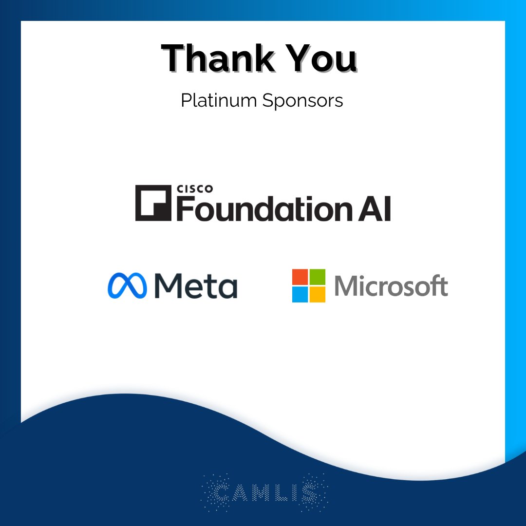 Thank you to our #CAMLIS2025 Platinum Sponsors! 🙏 🎉 Without you CAMLIS would not be possible! <a href="/Cisco/">Cisco</a>, <a href="/Meta/">Meta</a>, <a href="/Microsoft/">Microsoft</a>. 

Not registered yet? Hurry up and claim your seat before they’re gone! camlis.org/tickets