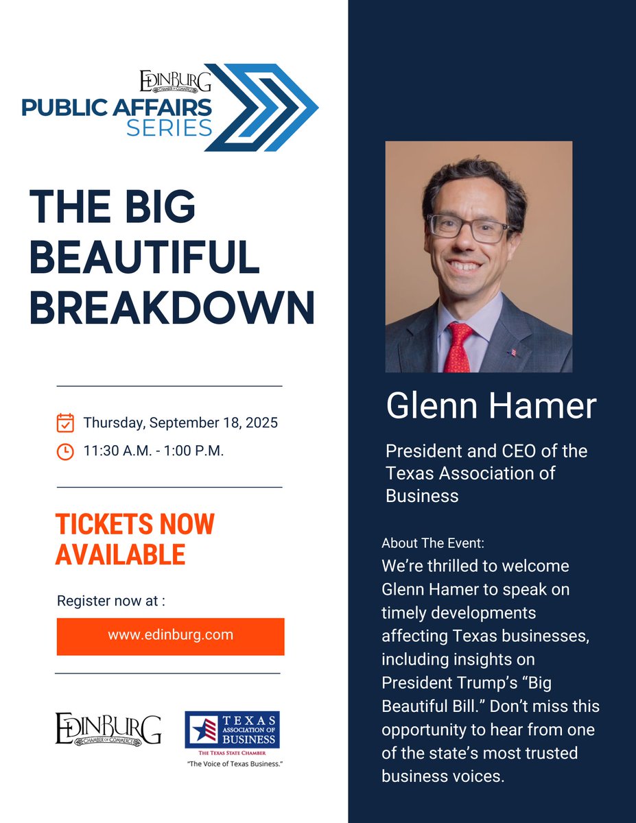 🌟 Exciting News! 🌟 Join us Sept 18 at Edinburg Conference Center to hear Glenn Hamer, CEO of Texas Association of Business, discuss key Texas developments! 🎤✨ 🎟️ Get your tickets: member.edinburg.com/atlas/events/t… #TexasBusiness #GlennHamer #BigBeautifulBill