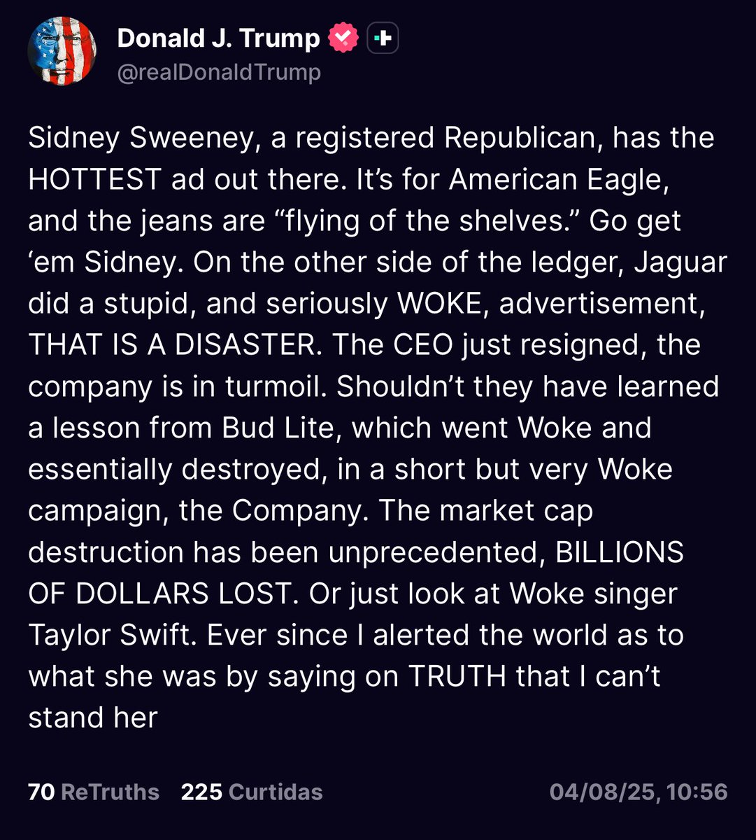 Esse é o sujeito que quer se meter na Justiça brasileira?

Enquanto o genocídio em Gaza avança, o planeta derrete com a crise climática e os EUA se afundam em seus próprios problemas, Donald Trump prefere surtar nas redes sociais, atacando comerciais de carro e caçando fantasmas