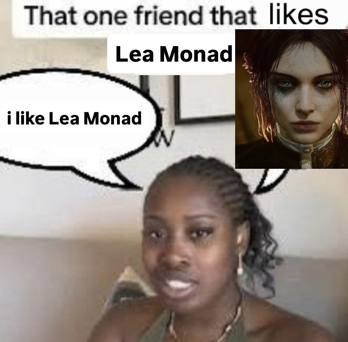 me. I like Lea Florence Monad.