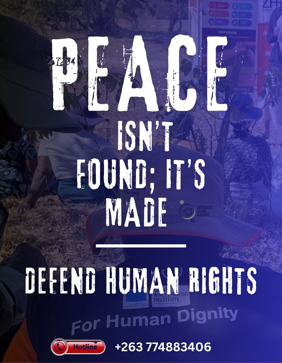 Peace isn’t found; it’s built, by ordinary people choosing to uphold human rights, defend dignity, and act with fairness and hope, one decision at a time.✊🏾 When we respect human rights, we lay the strongest foundation for a peaceful and just Zimbabwe