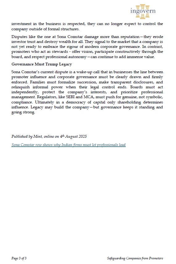 Our Founder and MD, Mr. <a href="/reachShriram/">Shriram Subramanian</a> , recently wrote an article in <a href="/livemint/">Mint</a>  on the governance implications of the ongoing Sona Comstar dispute.

He highlights how promoters, despite limited shareholding, often continue to exert informal control over listed companies,