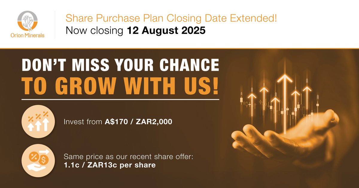 Orion Minerals has extended the closing date for our Share Purchase Plan (SPP) to 12 August 2025.
Read the full announcement: orionminerals.com.au/download/share…
#OrionMinerals #SPP #InvestorUpdate #ASX #JSE #MiningNews #CapitalRaise #ShareholderOpportunity #MineralsExploration #OrionUpdate