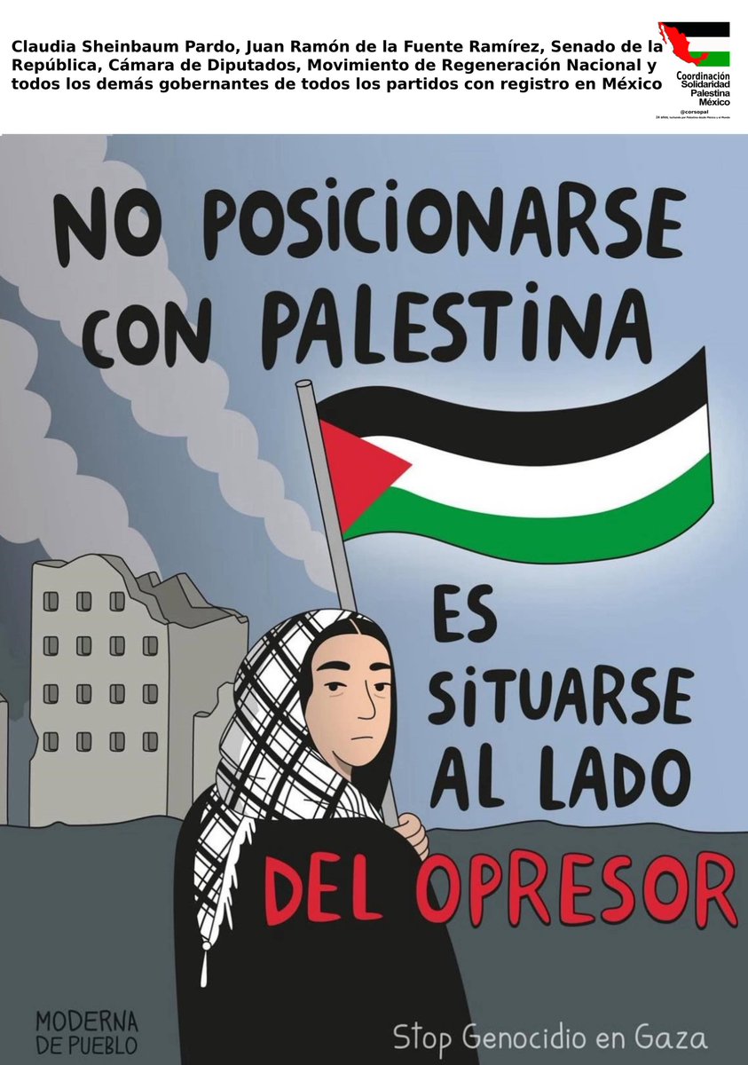 CORSOPAL's tweet photo. Claudia Sheinbaum Pardo, Juan Ramón de la Fuente Ramírez, Senado de la República, Cámara de Diputados, Movimiento de Regeneración Nacional y
todos los demás gobernantes de todos los partidos con registro en México ¡A condenar a Israel! ¡A hablar con la verdad! ¡Gobierno cobarde! https://t.co/r0MW8yd3Rh